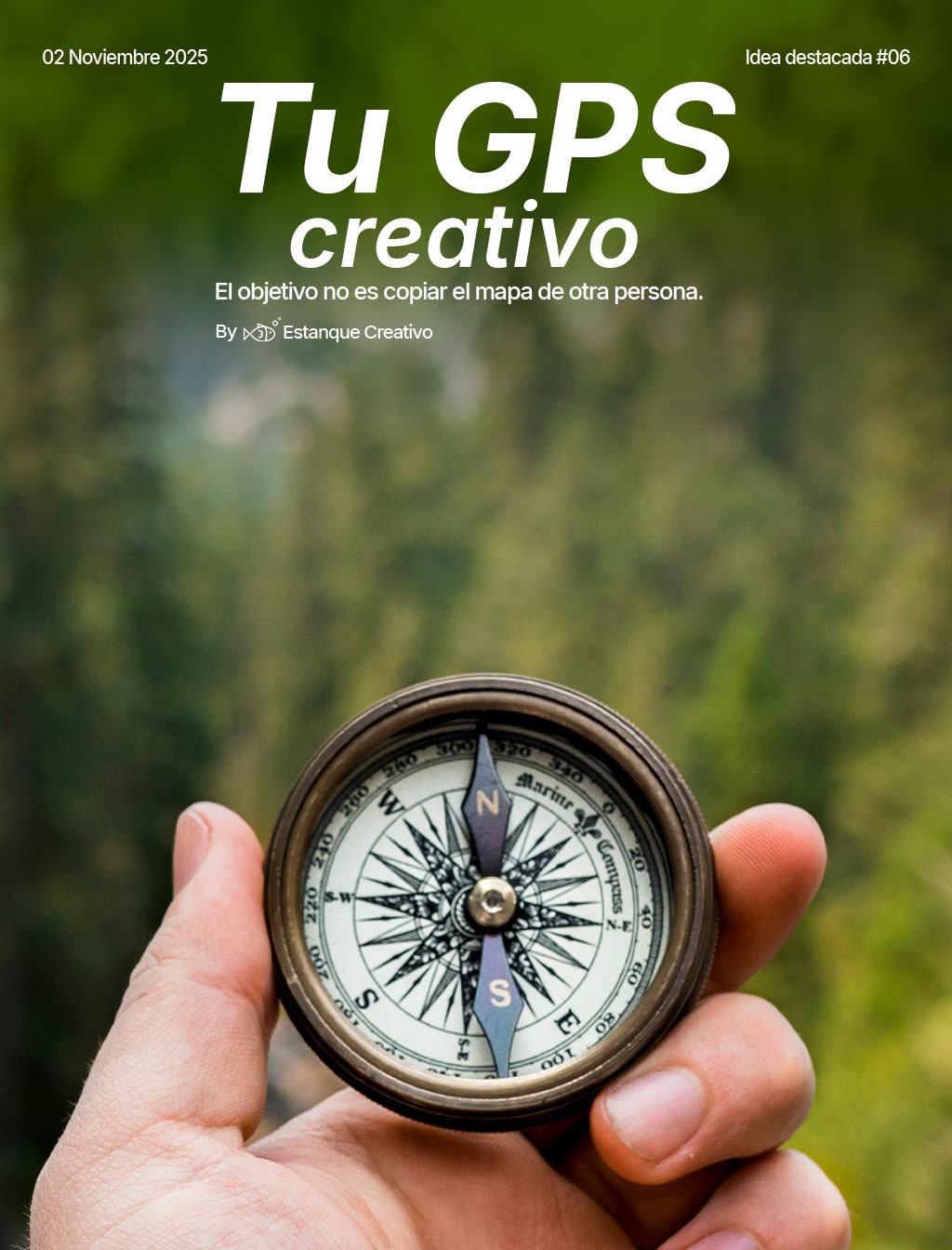 Tu creatividad no viene con GPS
